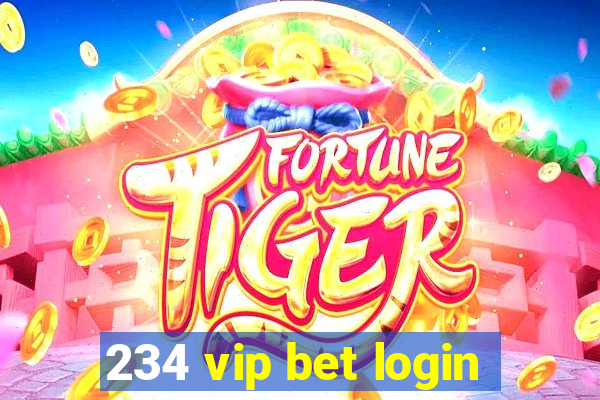 234 vip bet login