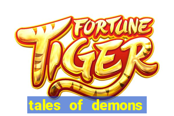 tales of demons and gods saikai