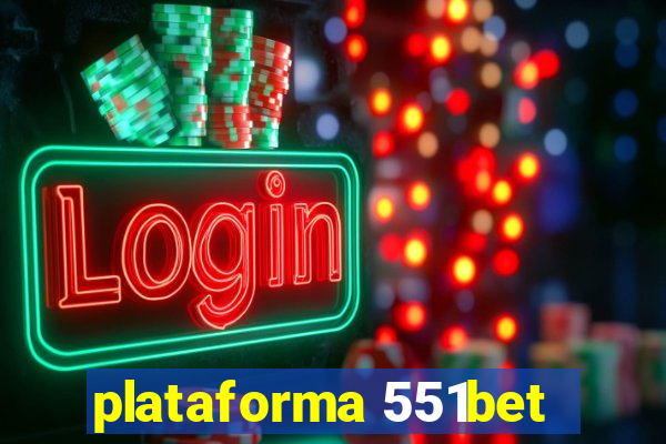 plataforma 551bet