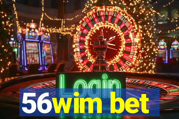 56wim bet