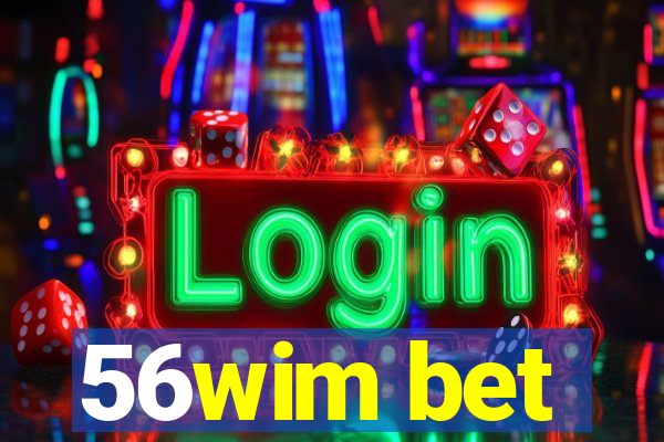 56wim bet