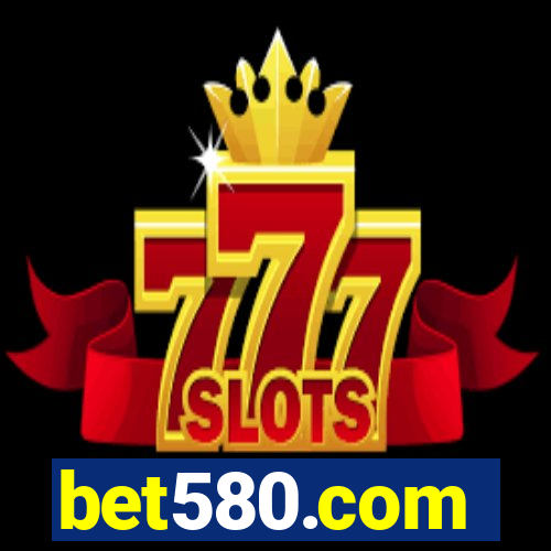 bet580.com