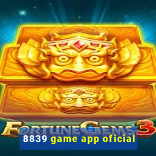 8839 game app oficial