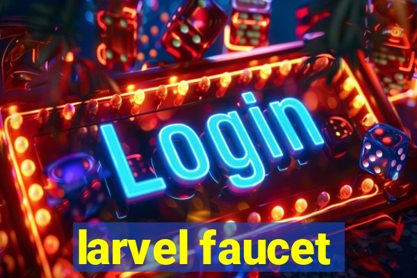 larvel faucet