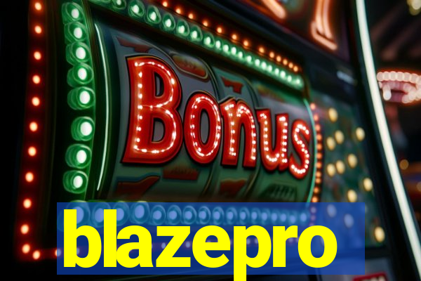 blazepro