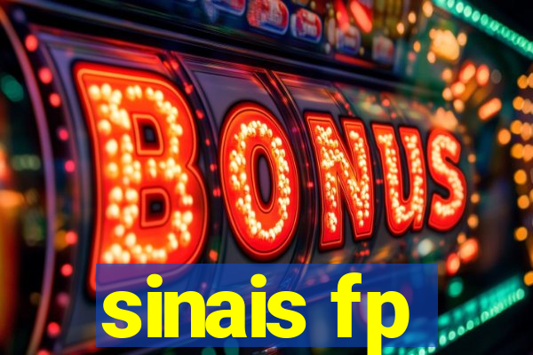 sinais fp