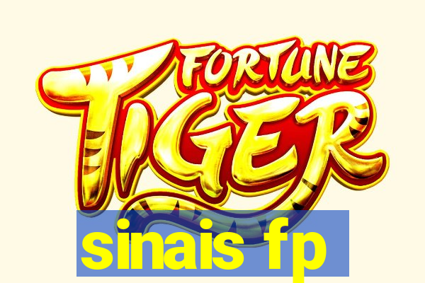 sinais fp