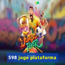 598 jogo plataforma