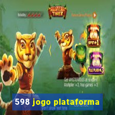 598 jogo plataforma