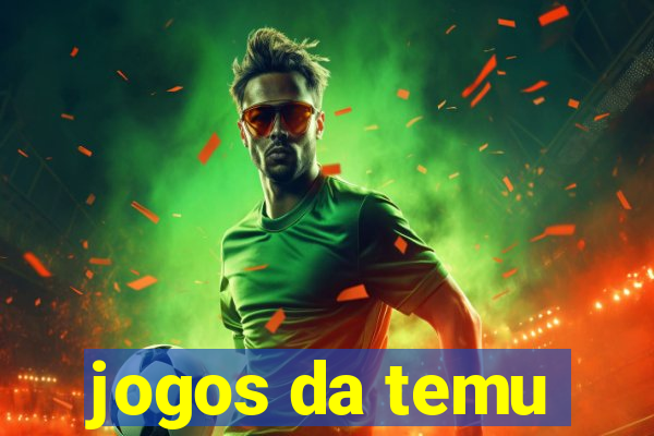 jogos da temu