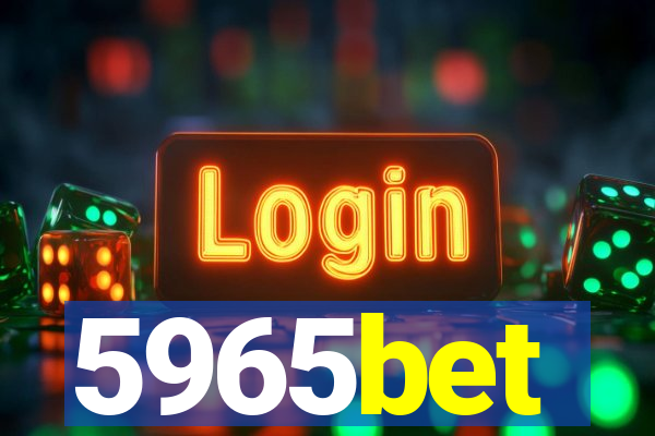 5965bet