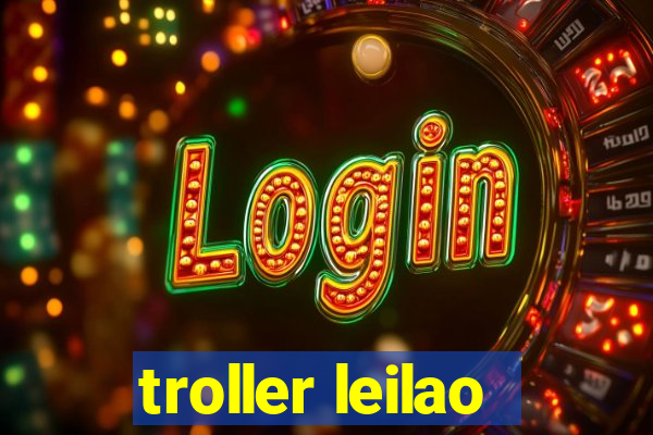 troller leilao