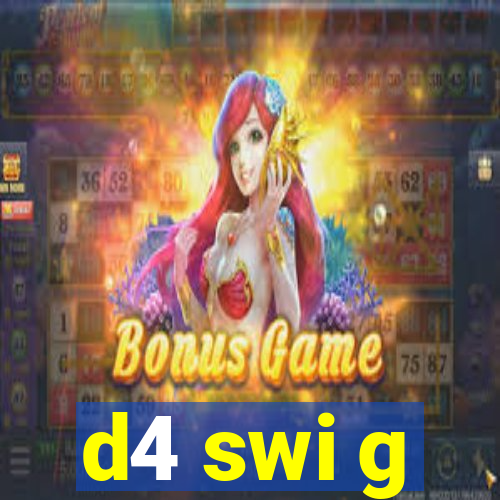 d4 swi g