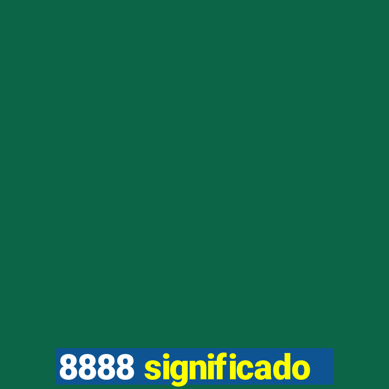 8888 significado