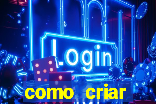 como criar plataforma de jogos de aposta