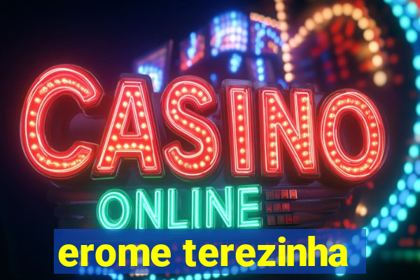 erome terezinha