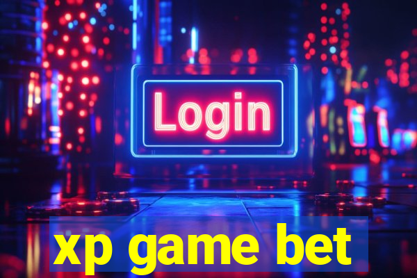 xp game bet