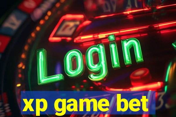 xp game bet