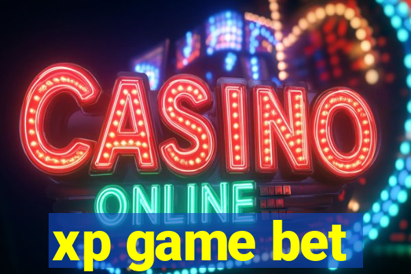 xp game bet