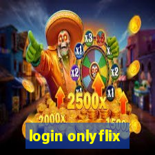 login onlyflix