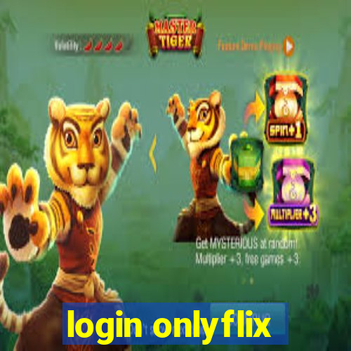 login onlyflix