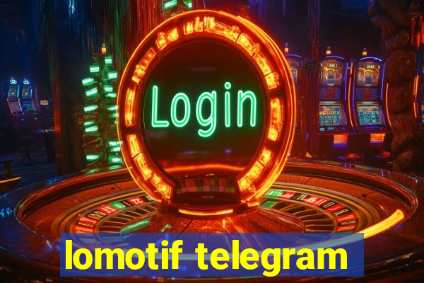 lomotif telegram