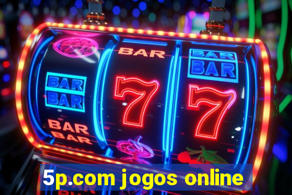 5p.com jogos online