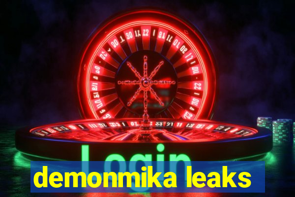 demonmika leaks