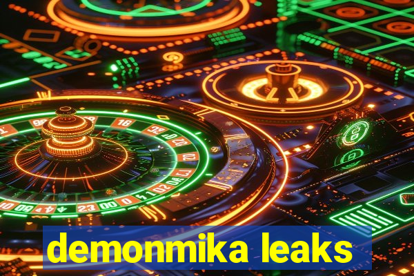 demonmika leaks