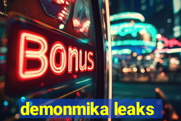 demonmika leaks