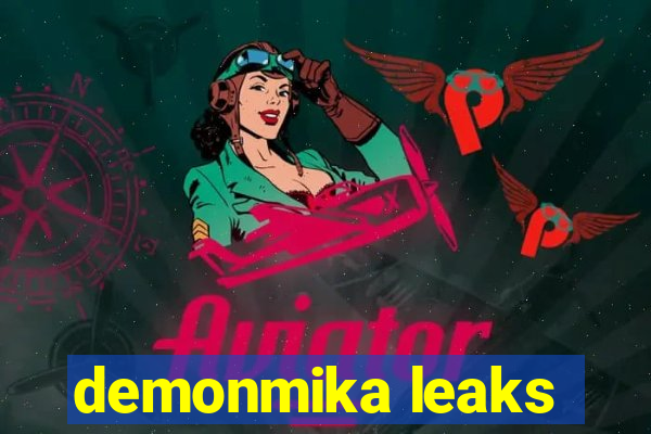 demonmika leaks