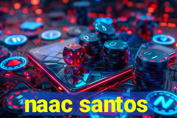 naac santos