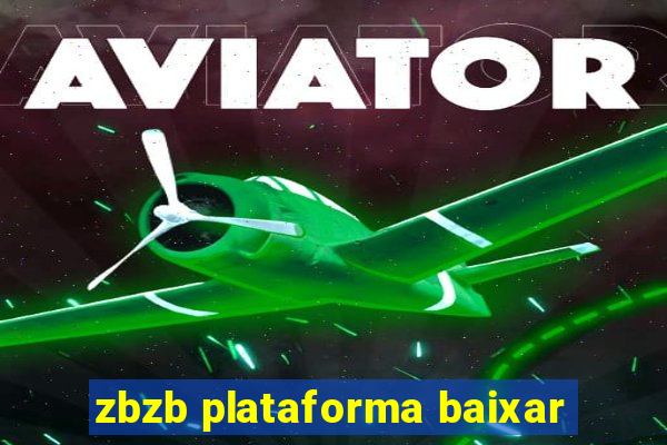 zbzb plataforma baixar