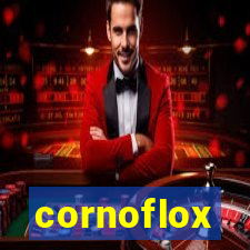 cornoflox