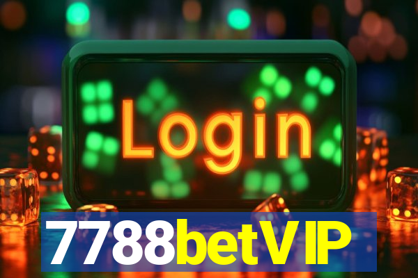 7788betVIP