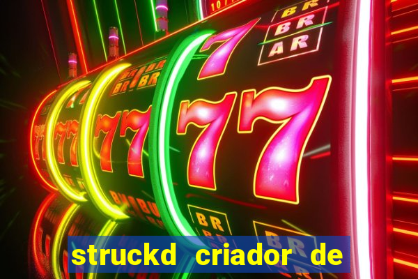 struckd criador de jogos 3d