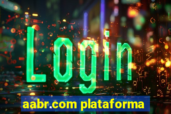 aabr.com plataforma