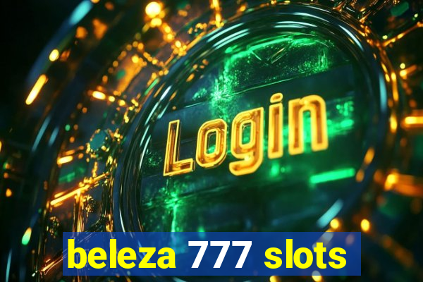 beleza 777 slots