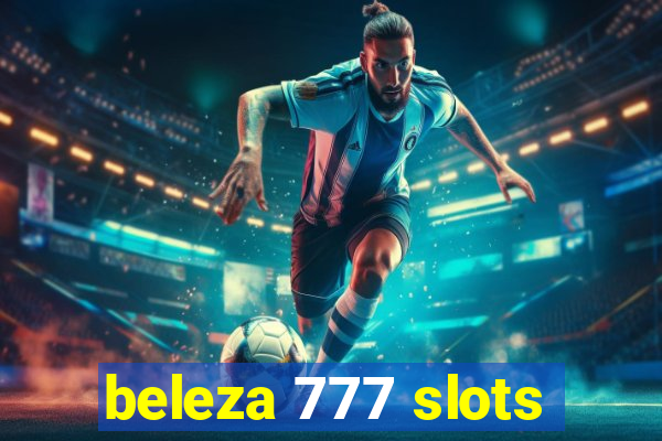 beleza 777 slots