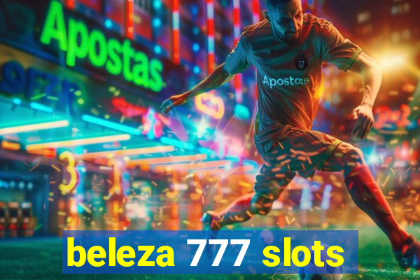 beleza 777 slots