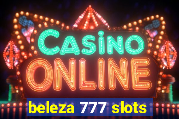 beleza 777 slots