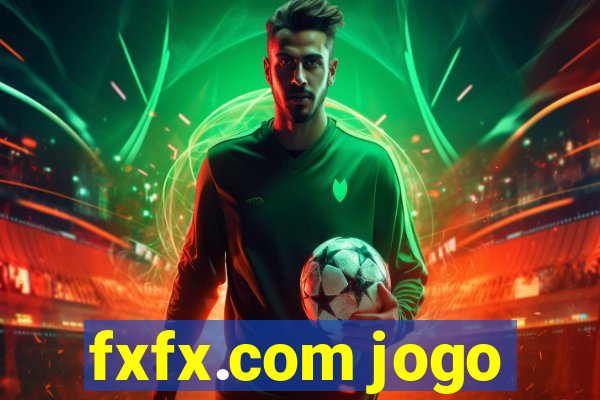 fxfx.com jogo