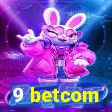 9 betcom