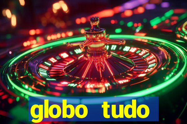 globo tudo absolutamente sobre esporte