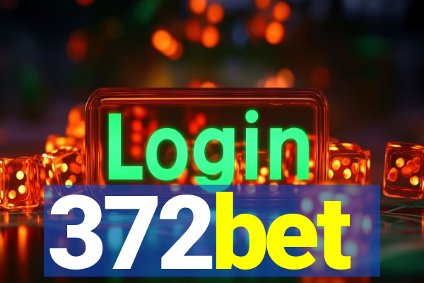 372bet