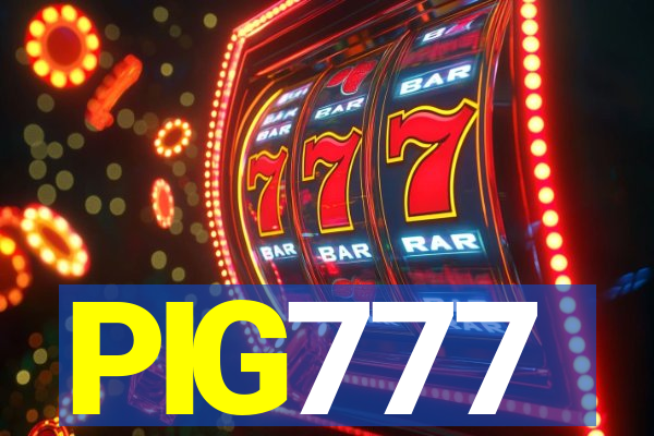 PIG777