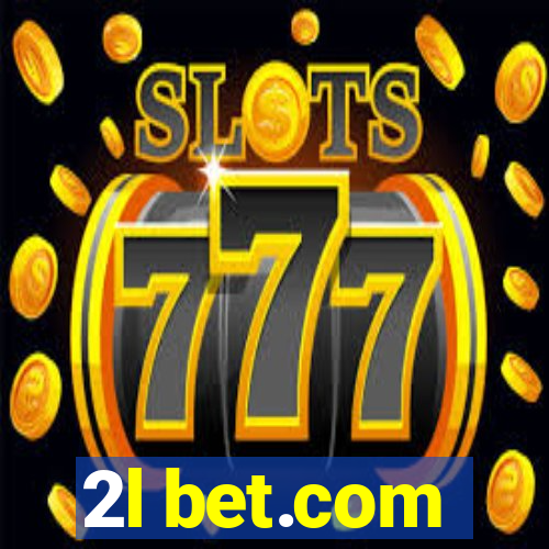 2l bet.com