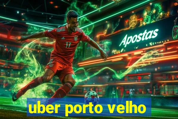 uber porto velho