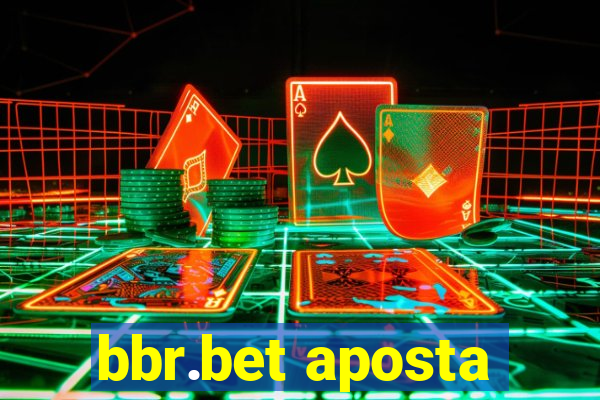 bbr.bet aposta