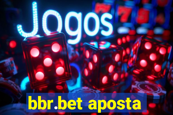 bbr.bet aposta